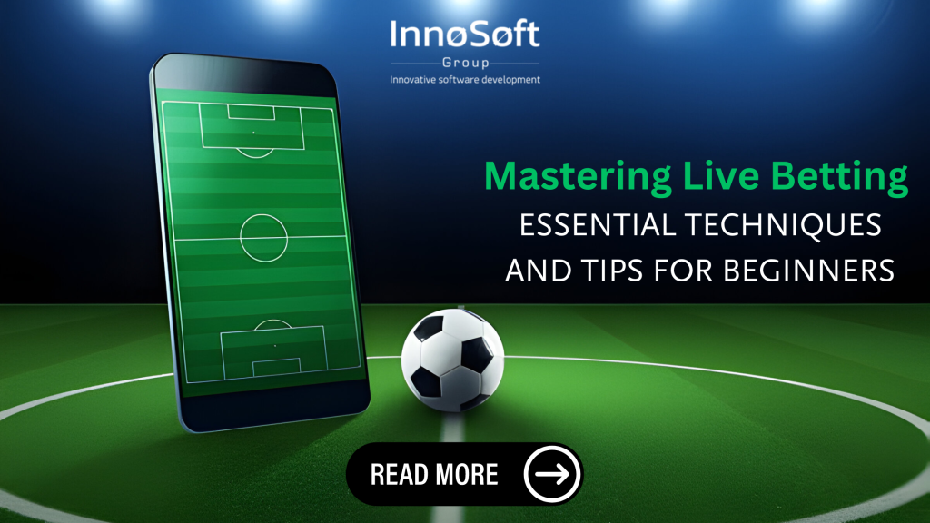 Live Betting Guide: Tips for Winning Live Betting